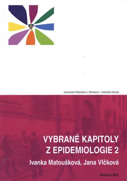 Vybrané kapitoly z epidemiologie 2, 1. vyd.