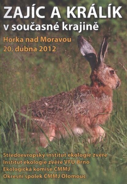 Zajíc a králík v současné krajině :Horka nad Moravou, 20. dubna 2012