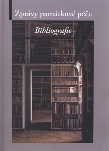 Bibliografie : Zprávy památkové péče 1937-2010