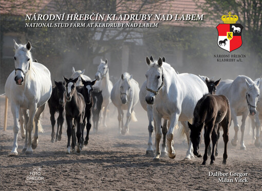 Národní hřebčín Kladruby nad Labem = National stud farm at Kladruby nad Labem