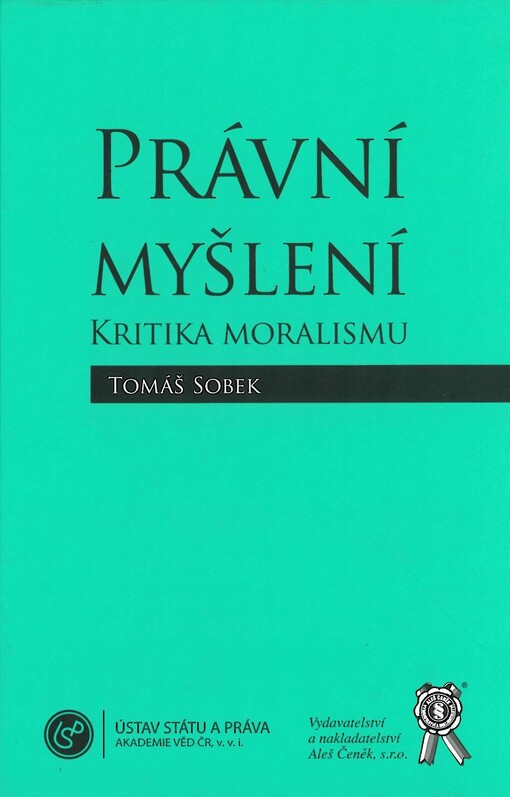 Právní myšlení :kritika moralismu