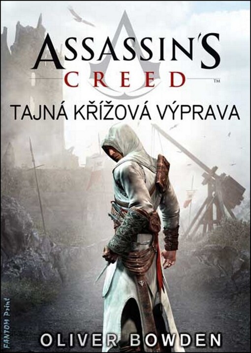 Assassin's creed. Tajná křížová výprava, Tajná křížová výprava