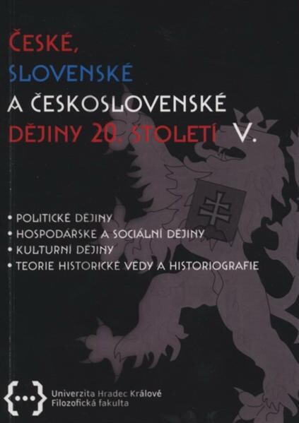 České, slovenské a československé dějiny 20. století V.