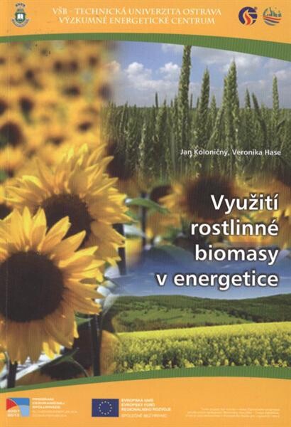 Využití rostlinné biomasy v energetice