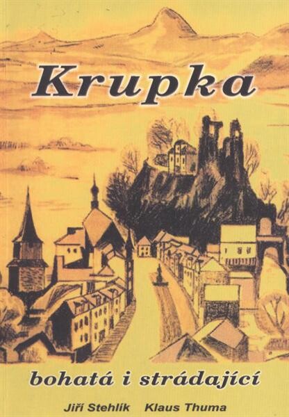 Krupka bohatá i strádající