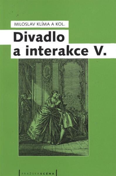 Divadlo a interakce V.