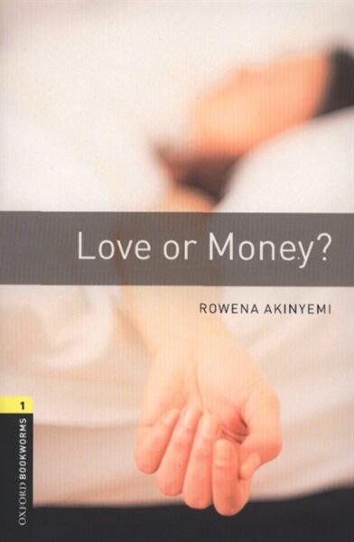 Love or money?
