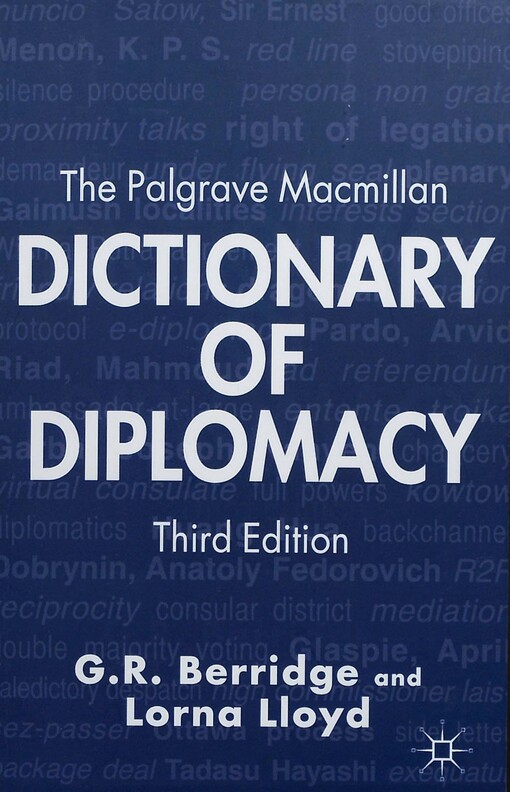 Palgrave Macmillan dictionary of diplomacy