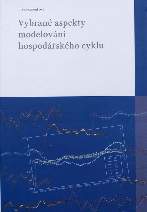 Vybrané aspekty modelování hospodářského cyklu
