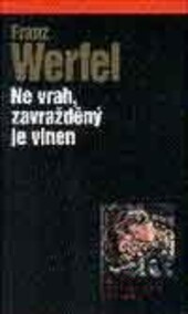 Ne vrah, zavražděný je vinen