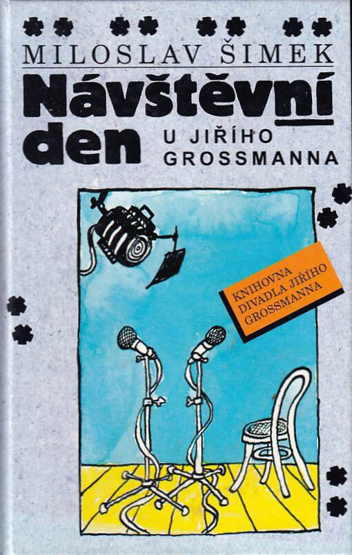 Návštěvní den u Jiřího Grossmanna