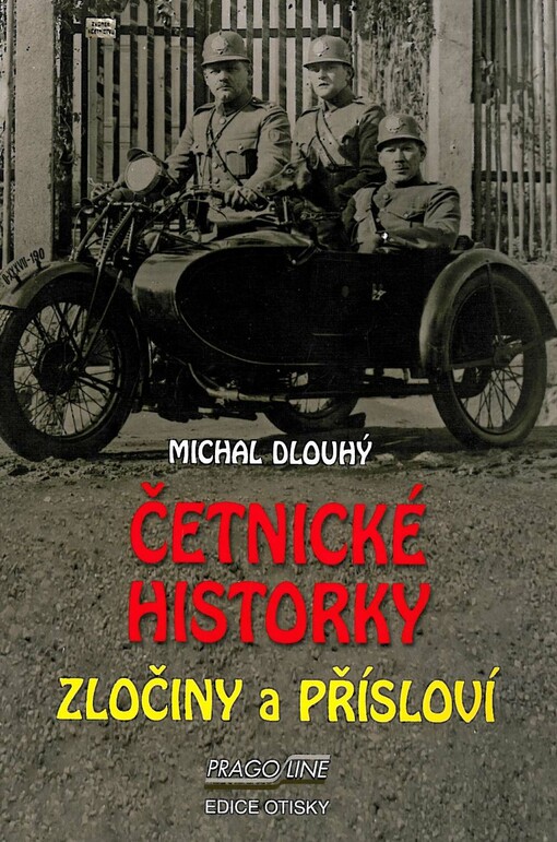 Četnické historky : zločiny a přísloví