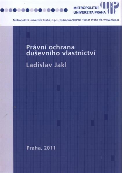Právní ochrana duševního vlastnictví