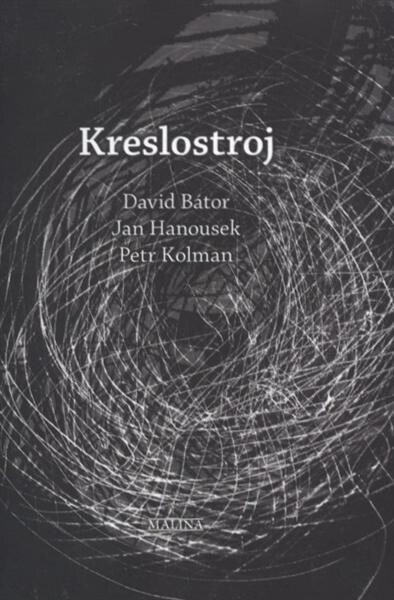 Kreslostroj : [sbírka veršů s fotografiemi a hudbou