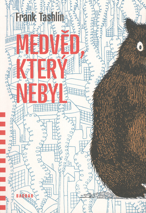 Medvěd, který nebyl