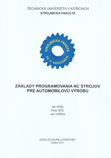 Základy programovania NC strojov pre automobilovú výrobu