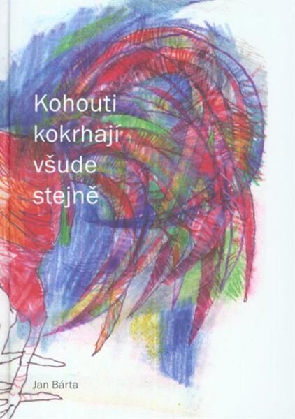 Kohouti kokrhají všude stejně