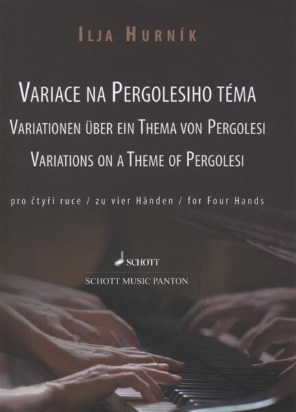 Variace na Pergolesiho témapro čtyři ruce = Variationen über ein Thema von Pergolesi : zu vier Händen = Variations on a theme of Pergolesi : for four hands