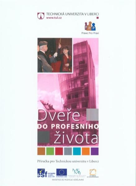 Dveře do profesního života :příručka pro Technickou univerzitu v Liberci