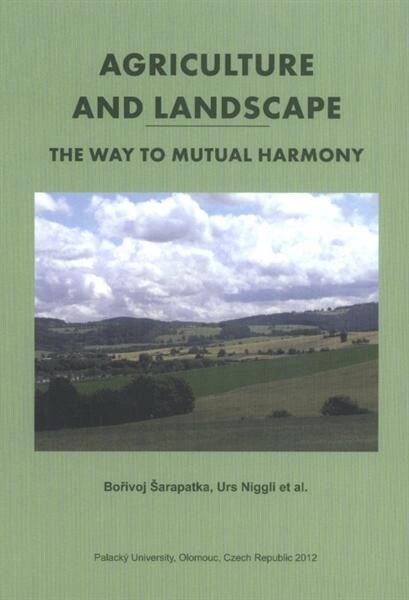 Agriculture and landscape :the way to mutual harmony