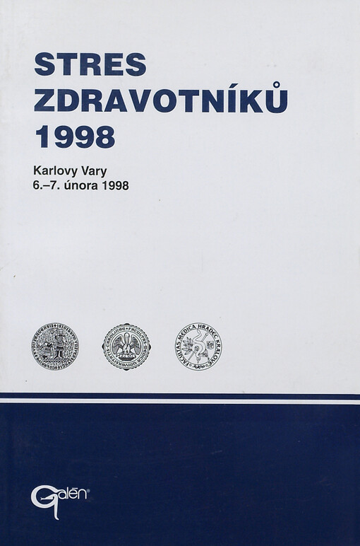 Stres zdravotníků 1998 : [sborník sympozia], Karlovy Vary, 6.-7. února 1998
