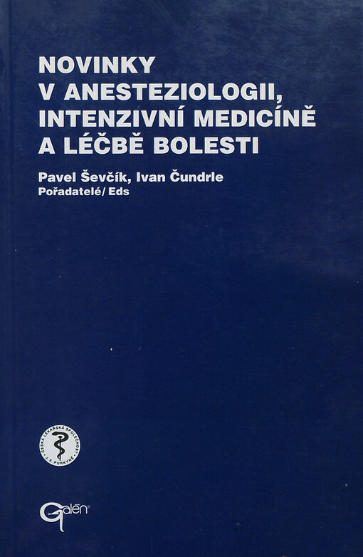 Novinky v anesteziologii, intenzivní medicíně a léčbě bolesti ...