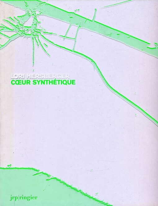 Lori Hersberger :coeur synthétique