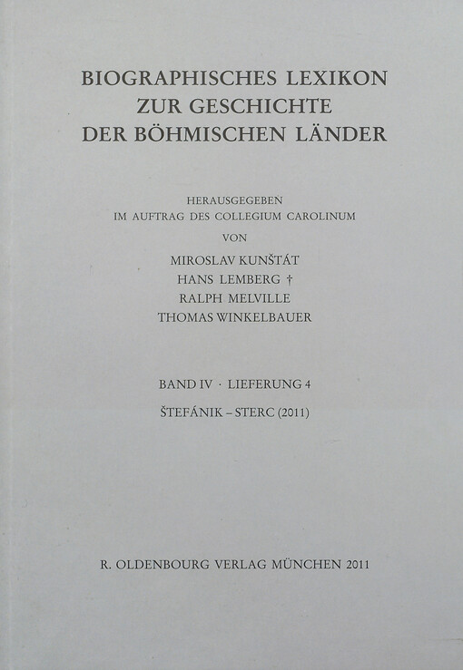 Biographisches Lexikon zur Geschichte der böhmischen Länder.Band IV - Lieferung 4,Štefánik-Sterc (2011)