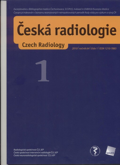 Česká radiologie = Czech Radiology : Časopis Radiologické společnosti