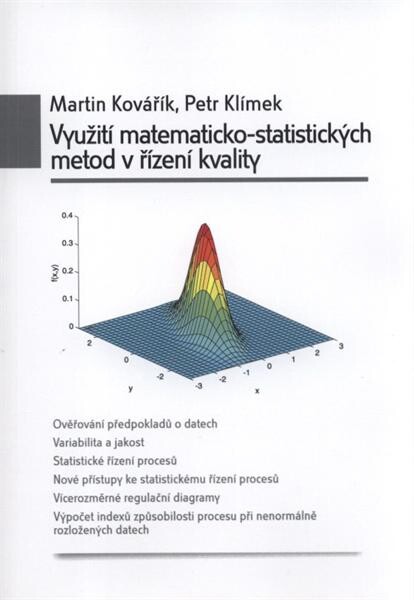 Využití matematicko-statistických metod v řízení kvality