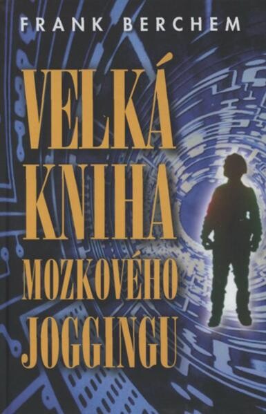 Velká kniha mozkového joggingu