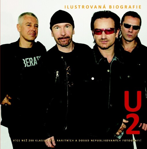U2 : ilustrovaná biografie