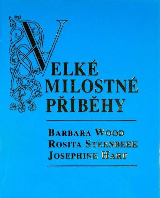 Velké milostné příběhy