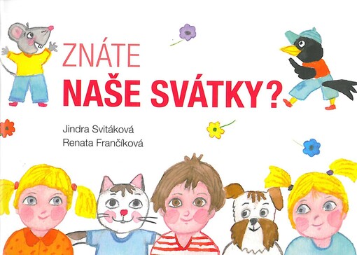 Znáte naše svátky?