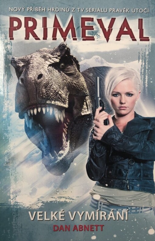 Primeval. Velké vymírání