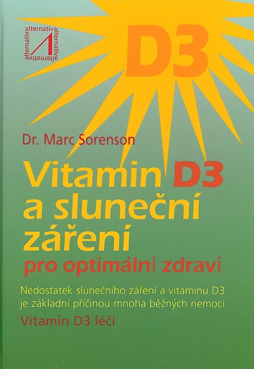 Vitamin D3 a sluneční záření pro optimální zdraví