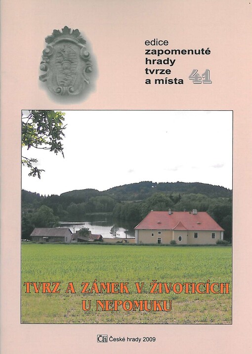Tvrz a zámek v Životicích u Nepomuku
