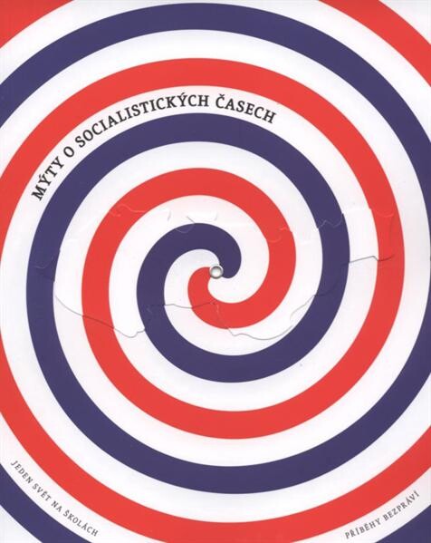 Mýty o socialistických časech : Člověk v tísni, Jeden svět na školách