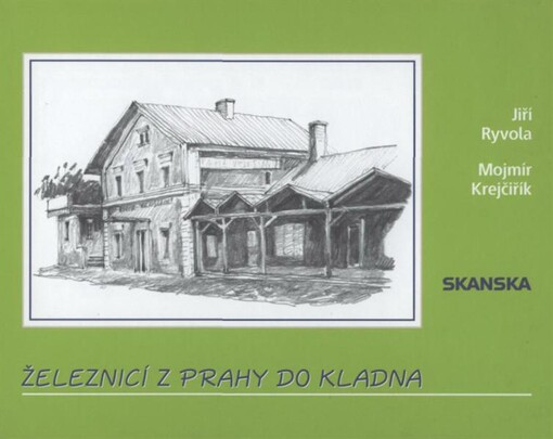 Železnicí z Prahy do Kladna