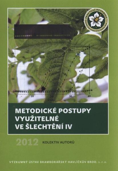 Metodické postupy využitelné ve šlechtění IV