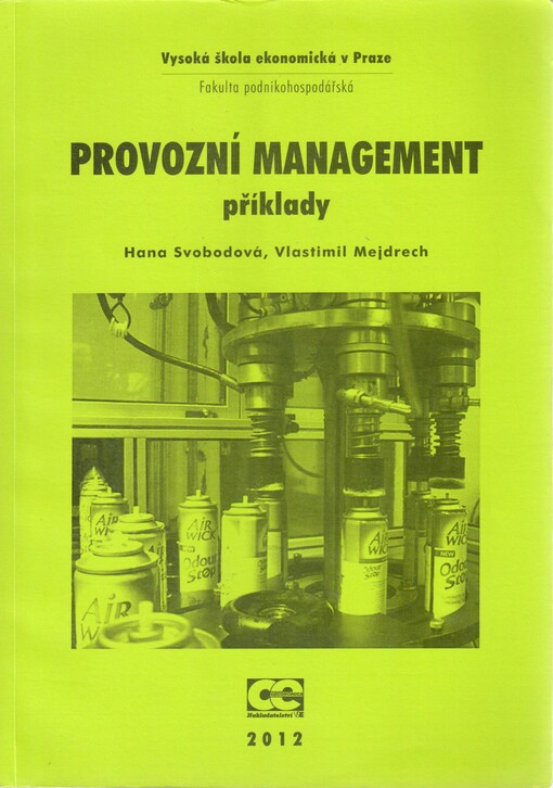 Provozní management :příklady