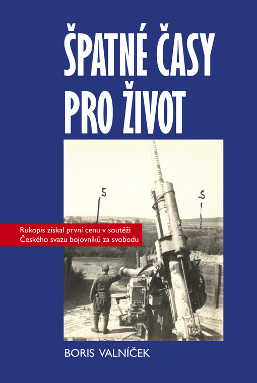 Špatné časy pro život : (jak jsme přežívali válku)