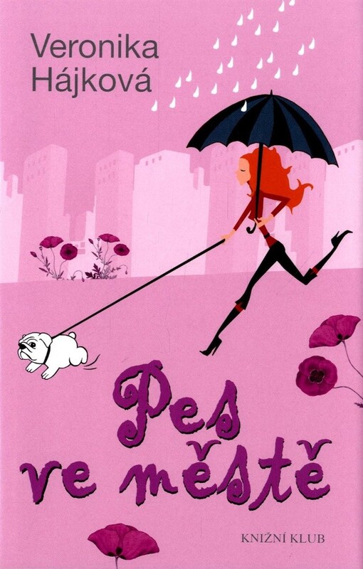 Pes ve městě, aneb, Peklo a půvaby druhého dospívání