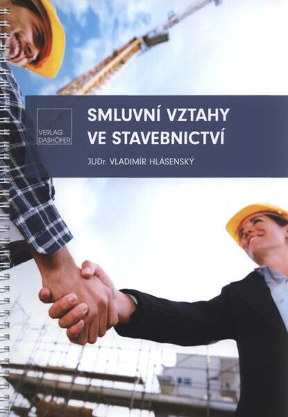 Smluvní vztahy ve stavebnictví
