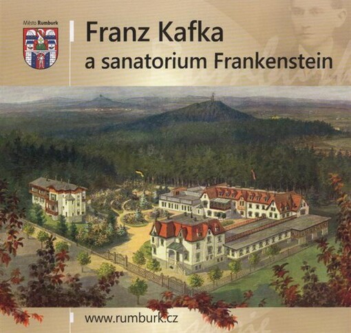 Franz Kafka a sanatorium Frankenstein