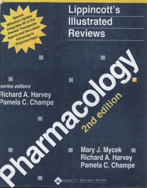 Lippincott's illustrated review : pharmacology
