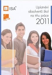 Uplatnění absolventů škol na trhu práce - 2011