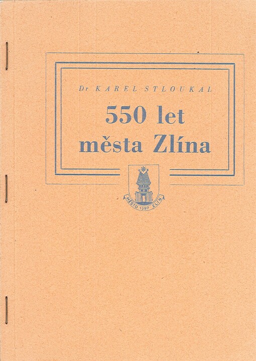 550 let města Zlína