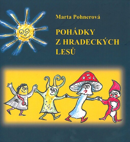 Pohádky z hradeckých lesů
