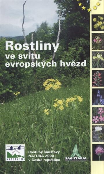 Rostliny ve svitu evropských hvězd : rostliny soustavy Natura 2000 v České republice